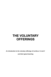 The Voluntary Offerings