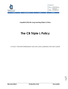 The CB Triple L Policy