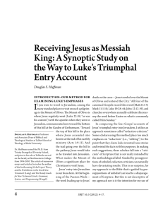 A Synoptic Study on the Way to Luke's Triumphal Entry Account