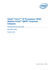 Intel® Core™ i5 Processor With Mobile Intel® QM57 Express Chipset