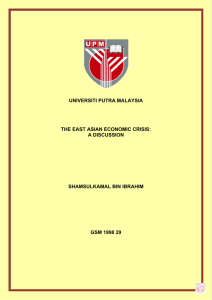 universiti putra malaysia the east asian economic crisis: a