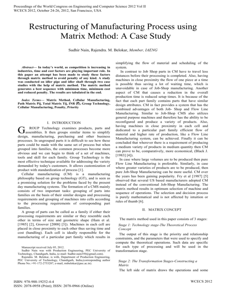 Restructuring of Manufacturing Process using Matrix Method: A