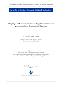 Designing a DCE to outlay patients' and the publics' preferences for