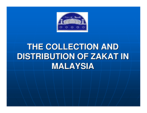 THE COLLECTION AND DISTRIBUTION OF ZAKAT IN MALAYSIA