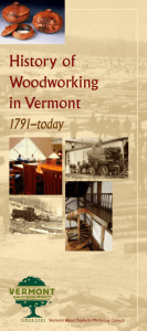 History of Woodworking FINAL - Vermont Wood Products Marketing