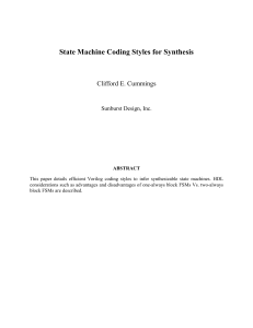 State Machine Coding Styles for Synthesis By Clifford E. Cummings