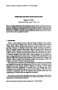 FORWARD AND SPOT EXCHANGE RATES* Eugene F. FAMA I. I n