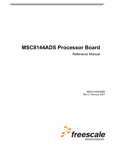 MSC8144ADS Processor Board Reference Manual