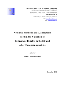 Actuarial Methods and Assumptions used in the Valuation of