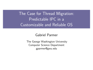 The Case for Thread Migration: Predictable IPC in a Customizable