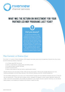 What was the Return on Investment for Your Partner Led MDF
