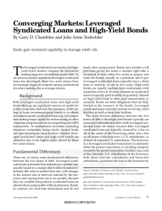 Leveraged Syndicated Loans and High-Yield Bonds