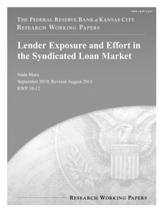 Lender Exposure and Effort in the Syndicated Loan Market