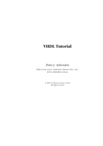 "VHDL Tutorial", by Peter J. Ashenden