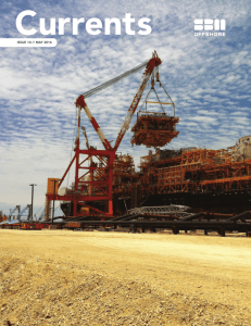 SBM Offshore / Currents 1 ISSUE 10 // MAY 2014