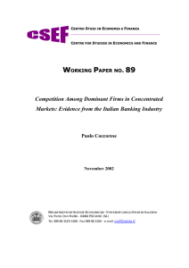 . 89 Competition Among Dominant Firms in Concentrated Markets