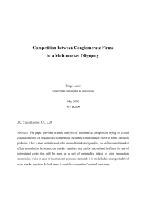 Competition between Conglomerate Firms in a Multimarket Oligopoly