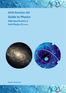 Guide to Ph hysics - GCSE Revision 101