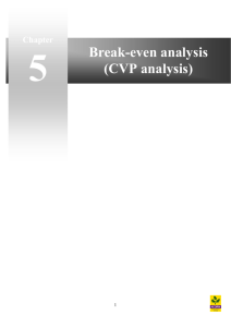 Break-even analysis (CVP analysis)