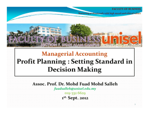 Profit Planning : Setting Standard in Decision Making