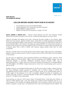 CELCOM REPORTS HIGHEST PROFIT EVER IN ITS HISTORY