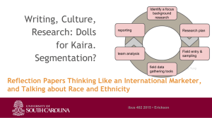 Writing, Culture, Research: Dolls for Kaira. Segmentation?