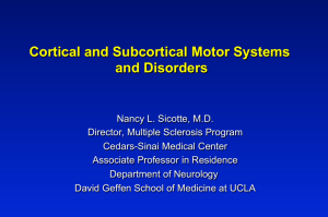 Cortical and Subcortical Motor Systems and Disorders