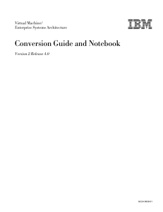 Conversion Guide and Notebook - z/VM