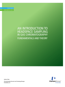 An Introduction to Headspace Sampling in Gas