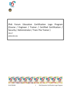 IPv6 Forum Education Certification Logo Program (Course / Engineer