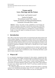 Vienna and R: Love, Marriage and the Future 1 Introduction 2 What