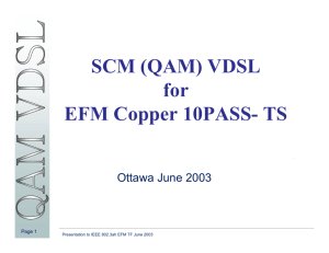 SCM (QAM) VDSL for EFM Copper 10PASS- TS - IEEE