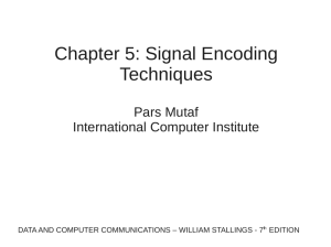 Chapter 5: Signal Encoding Techniques