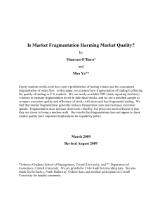 Is Market Fragmentation Harming Market Quality