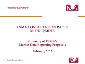Summary of ESMA's Market Data Reporting Proposals