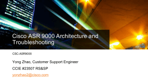 Cisco ASR 9000 Architecture and Troubleshooting