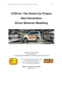 UTDrive: The Smart Car Project Next Generation Driver Behavior