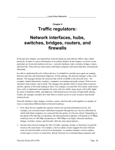 Network interfaces, hubs, switches, bridges, routers