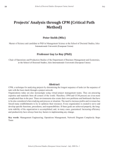 Projects' Analysis through CPM (Critical Path Method)