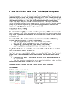 Critical Path Method And Critical Chain Project Management