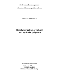 Depolymerization of natural and synthetic polymers