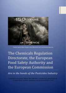 The Chemicals Regulation Directorate, the European Food Safety