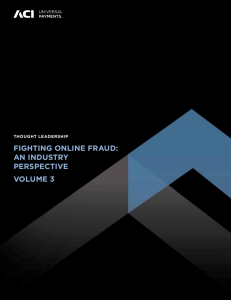Fighting Online Fraud