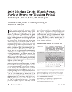 2008 Market Crisis: Black Swan, Perfect Storm or Tipping Point?