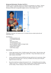 Background Information (Titration) Lab III (iv) Titration is used in