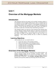 Unit 1 Overview of the Mortgage Markets