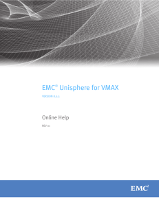 EMC Unisphere for VMAX V8.0.3 Online Help