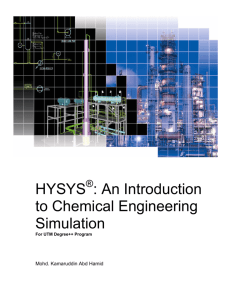 HYSYS : An Introduction to Chemical Engineering Simulation