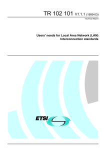 TR 102 101 - V01.01.01 - Users' needs for Local Area Network