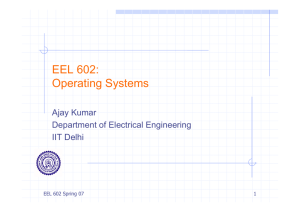 EEL 602: Operating Systems